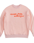 From Asia sweatshirt